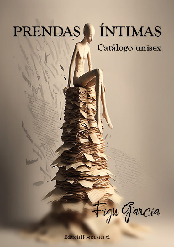 PRENDAS ÍNTIMAS. (CATÁLOGO UNISEX). FIGU GARCÍA