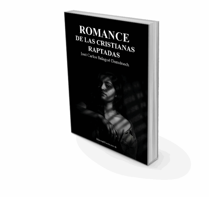ROMANCE DE LAS CRISTIANAS RAPTADAS. JOSÉ CARLOS BALAGUÉ DOMÉNECH - Imagen 7