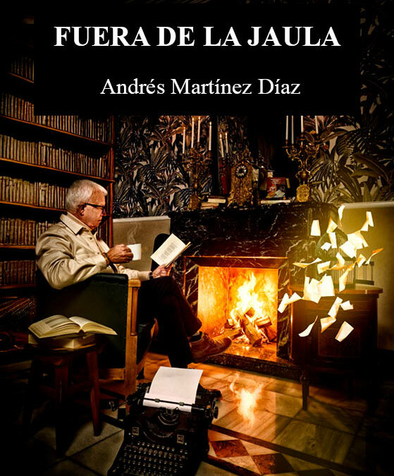Fuera de la Jaula de Andrés Martínez Díaz: El umbral hacia una nueva y conmovedora autonomía personal.